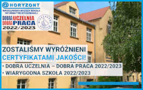 „Dobra Uczelnia â€“ Dobra Praca     2022/2023” oraz „Wiarygodna SzkoÅ‚a 2022/2023”